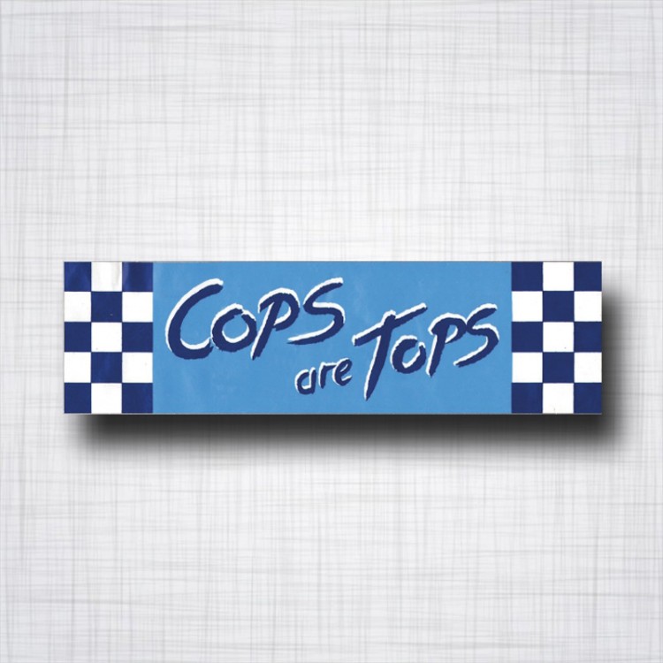 Cops Are Tops