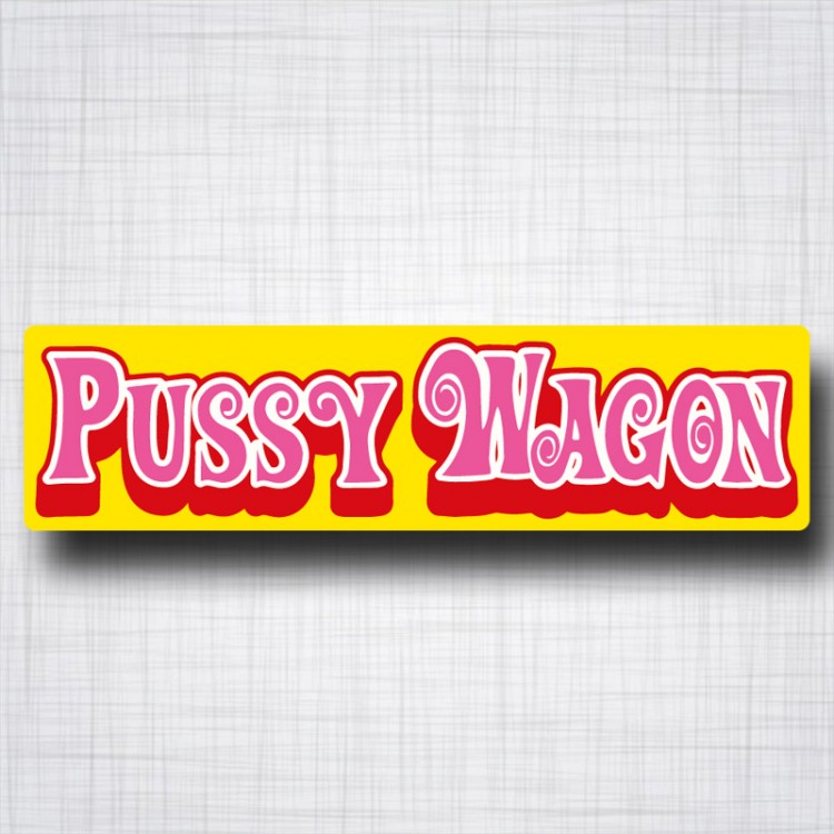 Pussy Wagon