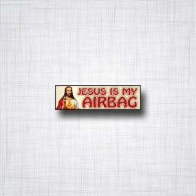 Jesus is my Airbag 80x20