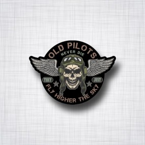 Sticker Old Pilots never die.