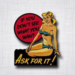 Pin-Up Ask for it
