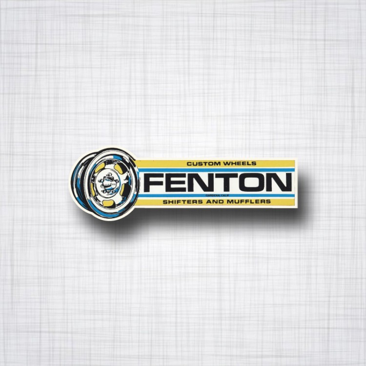 Sticker Fenton Custom Wheels Shifters and Mufflers.
