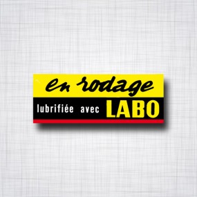 LABO "en rodage"