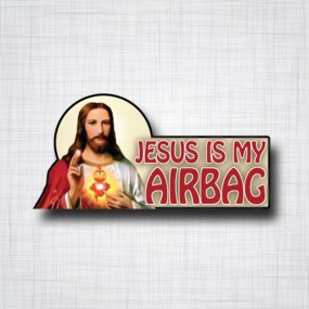 Jesus is my Airbag 120x60