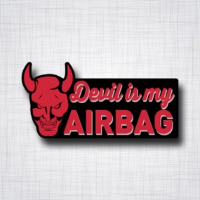 Devil is my Airbag
