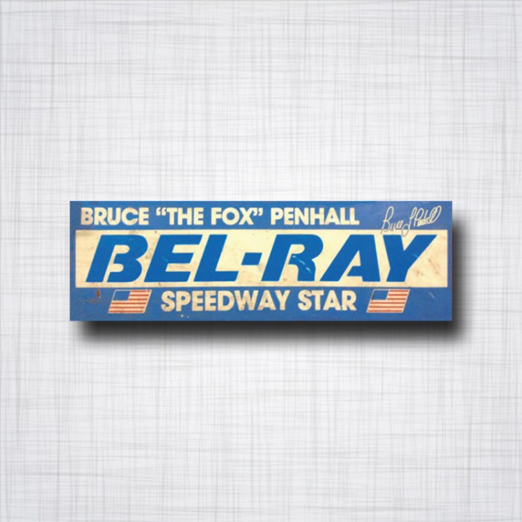 BEL-RAY Bruce Penhall